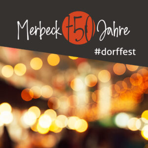 Dorffest Merbeck "750 Jahre Fest"